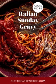 a bowl full of spaghetti and sauce with the words italian sunday gravy