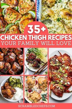 25 chicken thigh recipes for your family will love