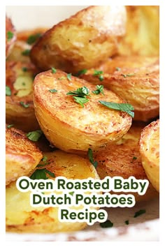 oven roasted baby dutch potatoes recipe on a white plate with the words oven roasted baby dutch potatoes