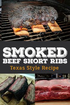 smoked beef short ribs on the grill with texas style recipe