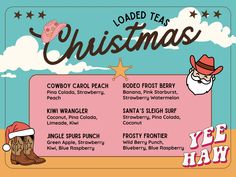 the poster for loaded tea's christmas party with cowboy hats and boots on it