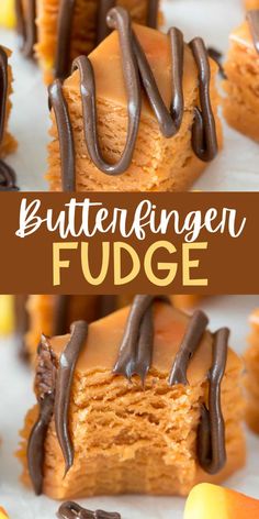 butterfingeren fudge is an easy dessert that's ready to be eaten