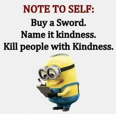 Kill With Kindness