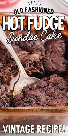 an old fashioned hot fudge sundae cake recipe