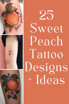 the 25 sweet peach tattoo designs and ideas are featured in this post - it - yourself guide