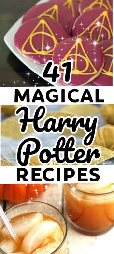 four different harry potter recipe images with the words, 4 magic harry potter recipes on them