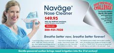 Your nose is your body's air filter, catching germs and allergens. Naväge offers a natural, powered suction method to clear out these intruders. It helps you breathe easier, enjoy deeper sleep, and reduce snoring. Just as oral care defined the 20th century, Naväge is setting the standard for 21st-century nasal hygiene. Nose Cleaning, Ear Nose And Throat, Chronic Sinusitis, Barometric Pressure, Atmospheric Pressure, Neti Pot, Sinus Problems, Nose Cleaner, Sinus Relief