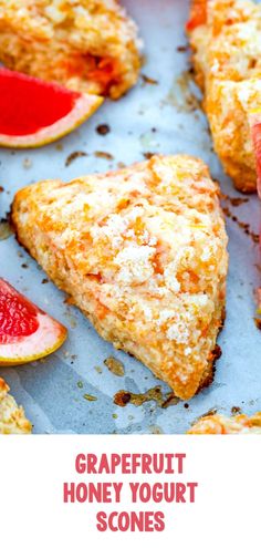 grapefruit honey yogurt scones on a sheet of baking paper with the text grapefruit honey yogurt scones