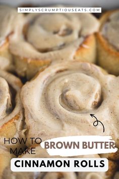 Brown Butter Cinnamon Rolls. Brown Butter, Cinnamon Rolls, Cinnamon, Dessert Recipes, Rolls, Butter, Baking, Desert Recipes