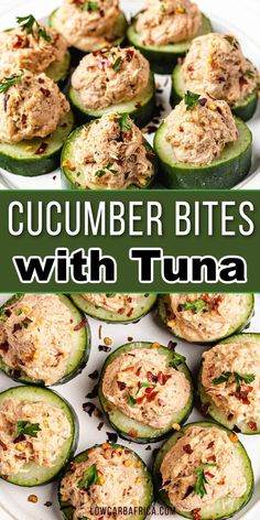 cucumber bites with tuna in them on a white plate and the title above it