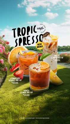 an advertisement for a tropical drink with oranges and strawberries on the grass in front of flowers