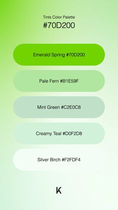 Tints Color Palette Emerald Spring #70D200 · Pale Fern #B1E59F · Mint Green #C2E0C8 · Creamy Teal #D0F2D8 · Silver Birch #F2FDF4 Mint Color Palette, Mint Color Palettes, Hex Color Palette, Spring Color Palette, Color Schemes Colour Palettes, Silver Birch, Spring Color, Hex Colors, Colour Tint