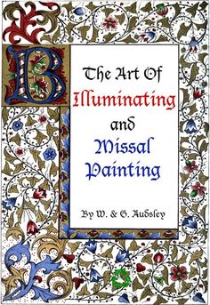 the art of illuminated and mosaic painting