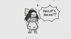 a drawing of a girl with a thought bubble above her head that says phillip's tackle it