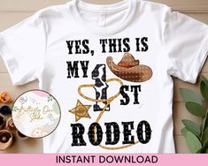 First Rodeo Shirt, Rodeo First Birthday Shirt, First Birthday Shirt Boy Western, This Ain’t My 1st Rodeo Birthday, This Ain’t My First Rodeo Svg, Image Paper, Boy Birthday Party, Graphic Image, Rodeo