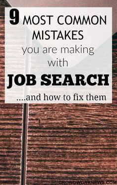 a sign with the words, 9 most common mismasks you are making with job search and how to fix them