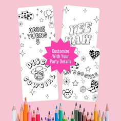 two coloring pages with the words customize with your party details