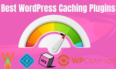 the best wordpress cacheing plugins to use for your website or blog - wp optimize