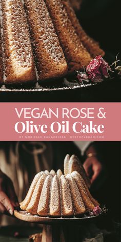 vegan rose and olive oil cake on a platter with the words vegan rose and olive oil cake