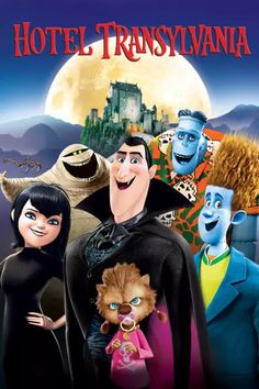 hotel transsyvania poster with characters from the animated movie, monsters and witches