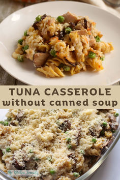 tuna casserole without canned soup is an easy and delicious dinner that's ready in under 30 minutes