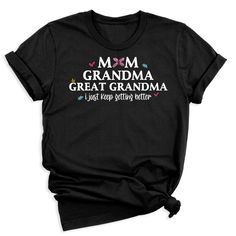 👩👵👵‍🦳 Celebrate three generations with our Mom Grandma Great Grandma Tee! For different Mother's Day t-shirt designs, please take a look at our Mother's Day collection. https://www.greatwoodboutique.com/collections/mothers-day-tee-shirts Mother's Day Black Tops With Graphic Print, Black Shirt With Custom Print For Mother's Day, Mother's Day Black Shirt With Custom Print, Grandmas Garden Shirt, Family Long Sleeve T-shirt For Mother's Day, Black T-shirt With Funny Text For Mother's Day, Black Graphic Print T-shirt For Mother's Day, Mother's Day Black T-shirt With Custom Print, Cute Long Sleeve Mother's Day T-shirt