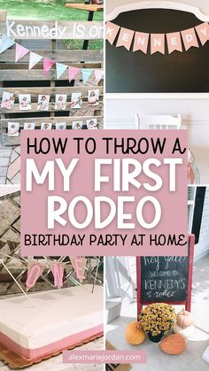 how to throw a my first rodeo birthday party at home