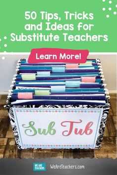 a pile of books with the title 50 tips, tricks and ideas for subtitue teachers learn more