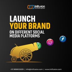 an advertisement with the words launch your brand on different social media platforms, and two cannons