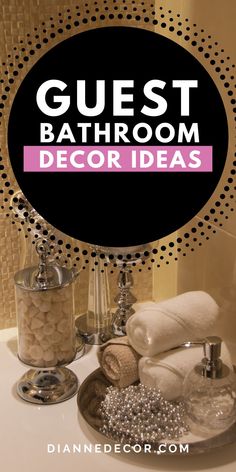 a bathroom sink with towels, soap and other items on it that says guest bathroom decor ideas