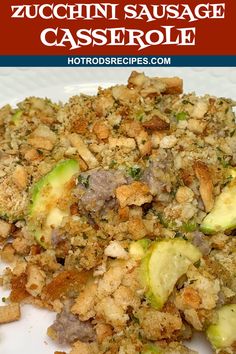 zucchini sausage casserole is an easy and delicious side dish