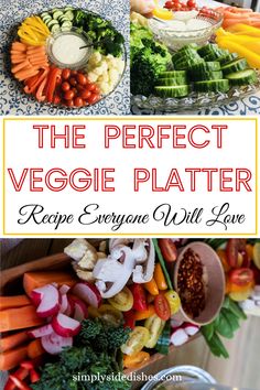 the perfect veggie platter recipe everyone will love