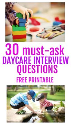 children playing with toys in the water and text that reads, 30 must - ask daycare interview questions free printable