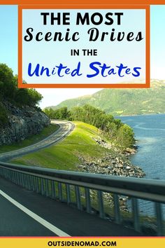 the most scenic drives in the united states