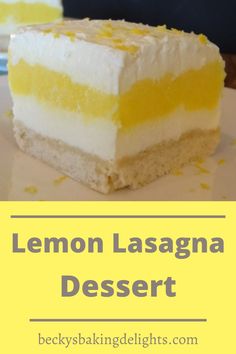 lemon lasagna dessert on a plate with text overlay