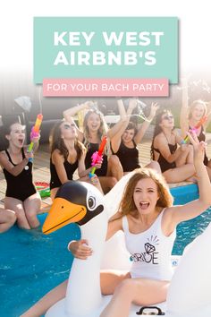 a group of women in bathing suits sitting on an inflatable ducky with the words key west airbnb's for your beach party