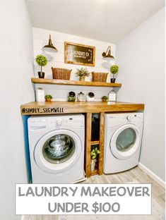 the laundry makeover under $ 100 is easy to do