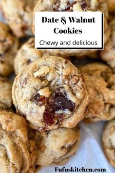 chocolate chip cookies stacked on top of each other with the words date and walnut cookies above them