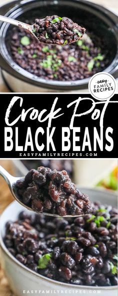 black beans in a white bowl with a spoon full of them and the words, crock pot black beans