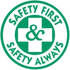 the safety first and safety always logo