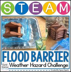 an advertisement for the flood barrier weather hazard challenge with pictures of water, sand and bricks