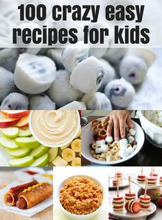 the top ten easy and delicious snacks for kids to make with their favorite food items