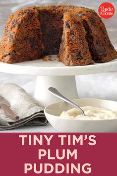 a close up of a bundt cake on a plate with the words tiny tim's plum pudding