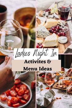 lady's night in activities and menus with wine, cheese, fruit, and bread