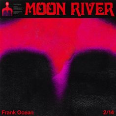 the cover art for moon river by frank ocean