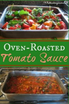 oven roasted tomato sauce in a casserole dish with the title overlay reading oven roasted tomato sauce