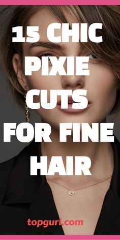 Chic Pixie Cuts for Fine Hair Fine Hair Pixie Cut, Messy Pixie Haircut, Pixie Haircut Fine Hair, Fine Flat Hair, Choppy Pixie Cut, Longer Pixie Haircut, Long Pixie Hairstyles, Short Hairstyles Fine, Fine Straight Hair