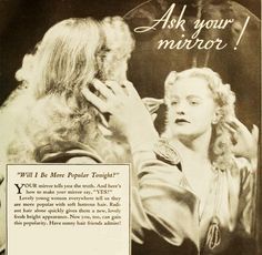 Ask your mirror! #vintage #1930s #hair #ads Hair Ads, Perfume Ads, 1930s Hair, Dream Inspiration, Vintage Blonde, Beauty Ads, Fashion Decades, Lilla Rose, Accessories Essentials