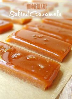 homemade salted caramels on a cutting board with text overlay that reads homemade salted caramels