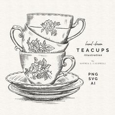 two teacups stacked on top of each other with the words, hand drawn teacups illustration